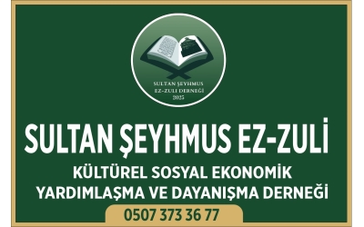 SULTAN ŞEYHMUSEZ-ZULİ DERNEĞİ BAĞIŞ HESAPLARIMIZ